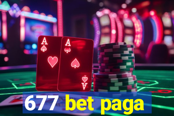 677 bet paga